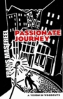 Passionate Journey : A Vision in Woodcuts - Book