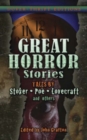 Great Horror Stories : Tales by Stoker, Poe, Lovecraft and Others - Book