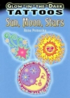 Glow-In-The-Dark Tattoos : Sun, Moon, Stars - Book
