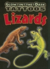 Glow-In-The-Dark Tattoos : Lizards - Book