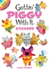 Gettin' Piggy with It Stickers - Book