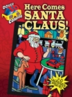 3D Coloring Book - Here Comes Santa Claus! - Book