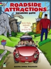 Roadside Attractions Coloring Book: Weird and Wacky Landmarks from Across the USA! - Book