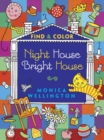 Night House Bright House Find & Color - Book