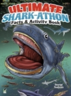 Ultimate Shark-Athon Facts and Activity Book - Book