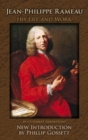 Jean-Philippe Rameau : His Life and Work - Book