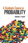 A Graduate Course in Probability - Book
