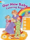 Our New Baby Coloring Book - Book