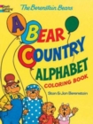 The Berenstain Bears -- a Bear Country Alphabet Coloring Book - Book