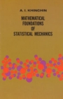 Mathematical Foundations of Statistical Mechanics - Book