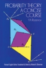 Probability Theory : A Concise Course - Book