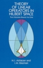 Theory of Linear Operators in Hilbert Space - Book