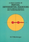 A First Course in Partial Differential Equations with Complex Variables and Transform Methods - Book