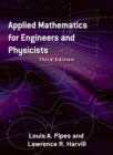 Applied Mathematics for Engineers and Physicists : Third Edition - Book
