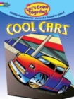 Let's Color Together -- Cool Cars - Book