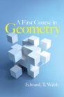 A First Course in Geometry - Book
