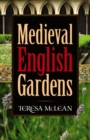 Medieval English Gardens - Book