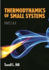 Thermodynamics of Small Systems, Parts I & II - eBook
