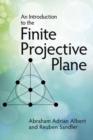 An Introduction to Finite Projective Planes - Book