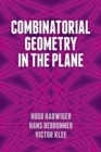 Combinatorial Geometry in the Plane - Book