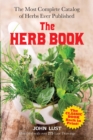 The Herb Book : The Most Complete Catalog of Herbs Ever Published - eBook