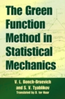 The Green Function Method in Statistical Mechanics - Book