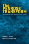 The Penrose Transform : its Interaction with Representation Theory - Book
