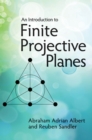 An Introduction to Finite Projective Planes - eBook