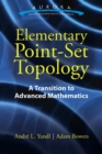 Elementary Point-Set Topology: a Transition to Advanced Mathematics - Book