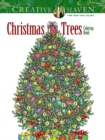 Creative Haven Christmas Trees Coloring Book - Book