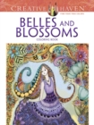 Creative Haven Belles and Blossoms Coloring Book - Book