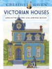 Creative Haven Victorian Houses Architecture Coloring Book - Book
