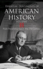Essential Documents of American History, Volume II : From Reconstruction to the Twenty-First Century - Book