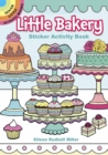 Little Bakery Sticker Activity Book - Book