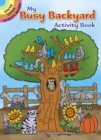 My Busy Backyard Activity Book - Book