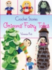 Crochet Stories: Grimms' Fairy Tales - eBook