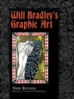 Will Bradley's Graphic Art : New Edition - Book