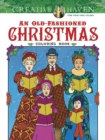 Creative Haven an Old-Fashioned Christmas Coloring Book - Book