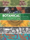 Botanical Illustration: The Essential Reference - eBook