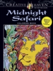 Creative Haven Midnight Safari Coloring Book : Wild Animal Designs on a Dramatic Black Background - Book