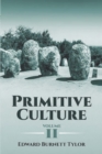 Primitive Culture, Volume II - eBook