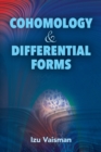 Cohomology and Differential Forms - eBook