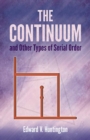 Continuum and Other Types of Serial Order : Second Edition - Book