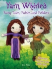 Yarn Whirled: Fairy Tales, Fables and Folklore - eBook