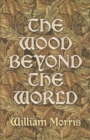 The Wood Beyond the World - eBook