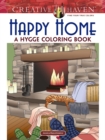 Creative Haven Happy Home: a Hygge Coloring Book - Book