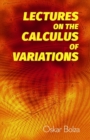 Lectures on the Calculus of Variations - Book