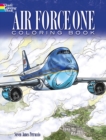 Air Force One Coloring Book : Color Realistic Illustrations of This Famous Airplane! - Book