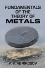Fundamentals of the Theory of Metals - eBook