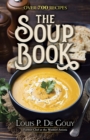 The Soup Book: Over 700 Recipes : Over 700 Recipes - Book